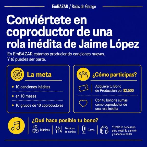 Jaime López invita a su bazar de canciones: ‘EmBAZAR/Rolas de garage’ 2 jaime lopez embazar rolas de garage 2026 2