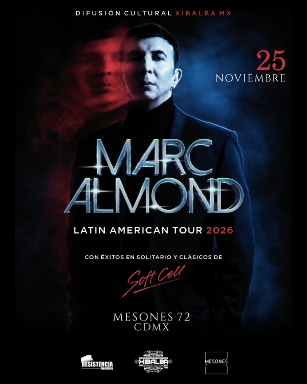 marc almond concierto cdmx mesones 72 2026 1