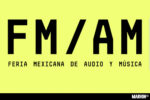 Feria Mexicana de Audio y Música