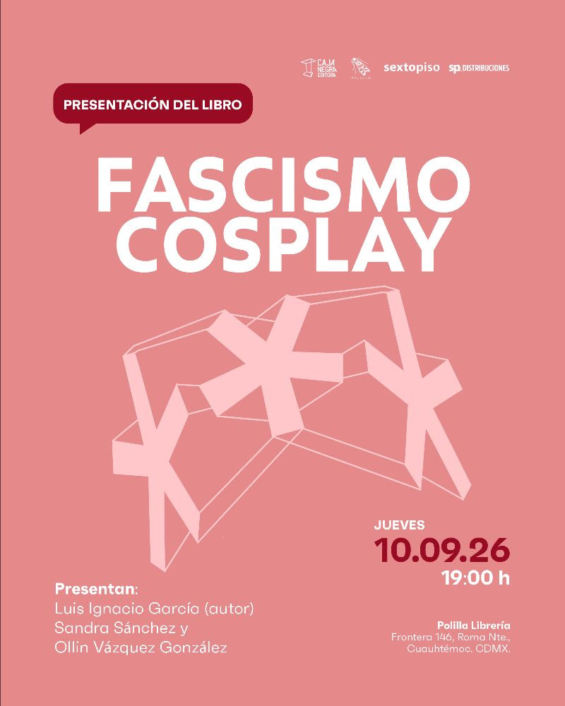 Luis Ignacio García y Fascismo Cosplay en Polilla Librería 1 fascismoCosplay