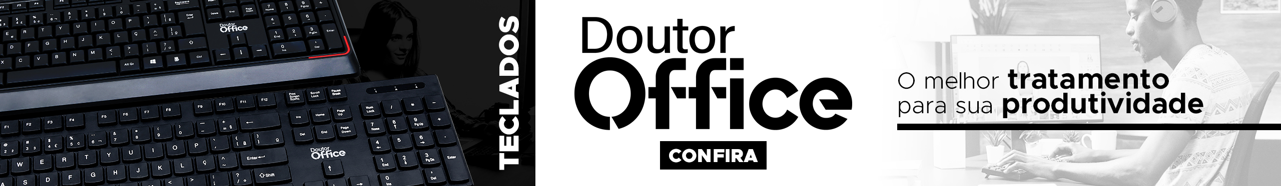 Teclados Dr. Office | Melhore sua produtividade. Vem ver!