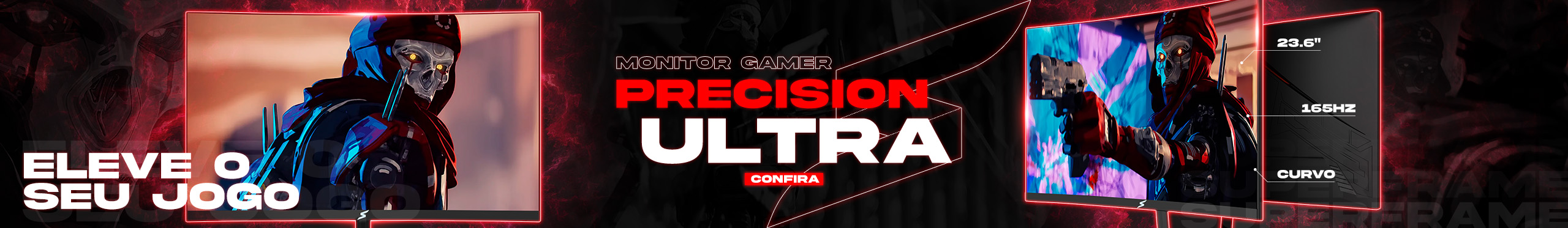 Monitor SuperFrame Precision Ultra | Experimente a resolução máxima. Clica!