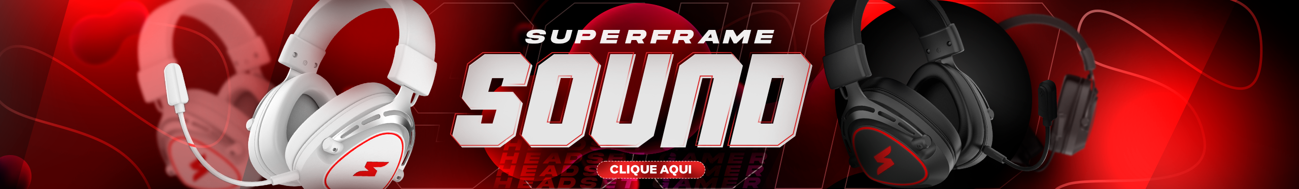Headset Superframe Sound. Uma imersão de áudio diferente de tudo.