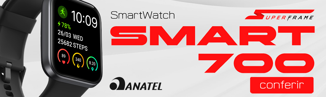 SmartWatch SuperFrame | Seu estilo de vida no próximo nível. Clica!