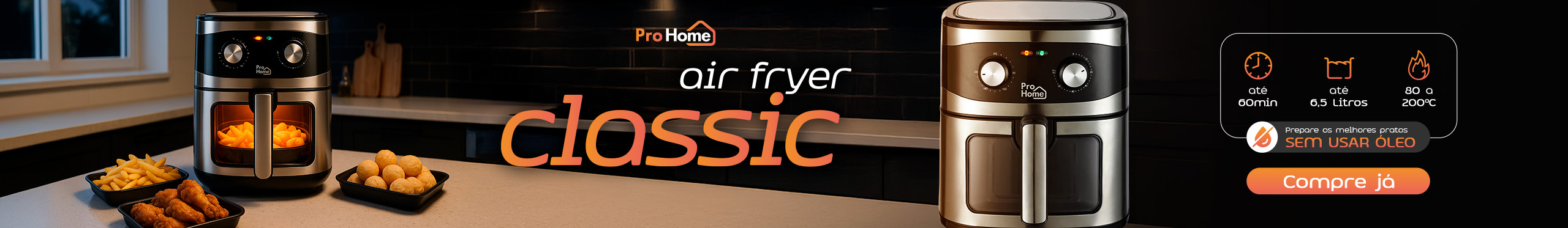 Air Fryer Classic | Prepare os melhores pratos sem óleo. Clica!
