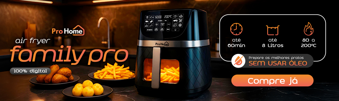 Air Fryer Family Pro | Cozinhe de Maneira Saudável. Clica!