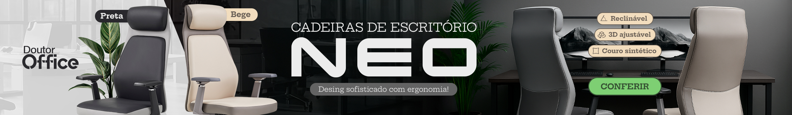 Cadeiras Dr. Office NEO | Tenha mais ergonomia. Vem ver!