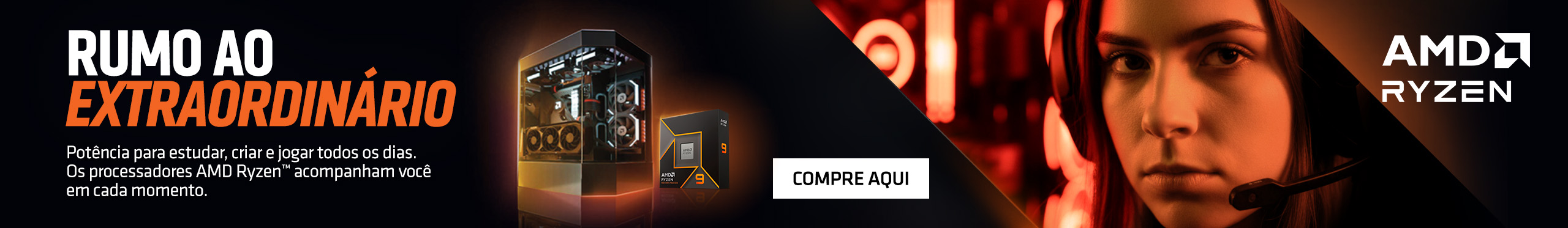 AMD | Rumo ao extraordinário. Clica!