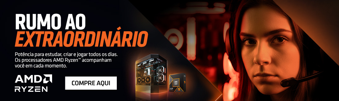 AMD | Rumo ao extraordinário. Clica!