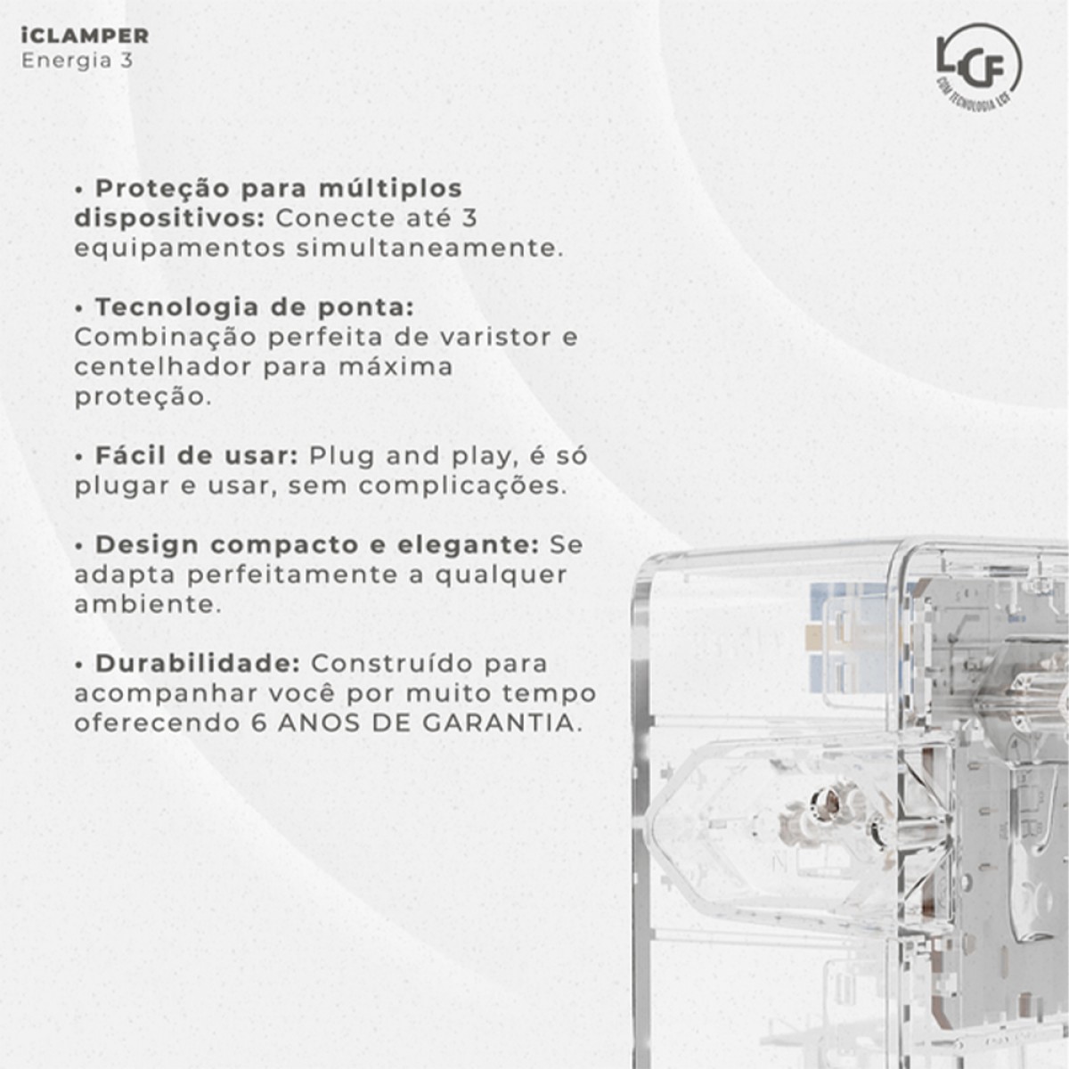 Protetor CLAMPER Energia 3 LCF, 3 Tomadas, 3 Pinos, 10 Amperes, Bivolt, Transparente