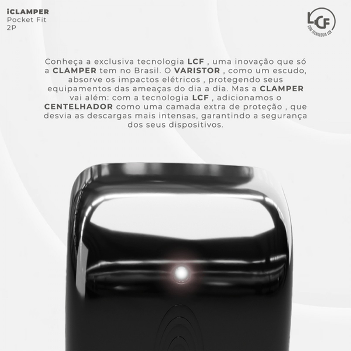 Protetor CLAMPER Pocket Fit, 2 Pinos, 10 Amperes, Bivolt, Formato Fit 90º, Preto