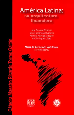 Carátula de América Latina: su arquitectura financiera