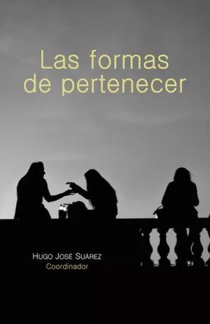 Carátula de Las formas de pertenecer