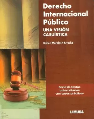 Carátula de Derecho internacional público: una visión casuística