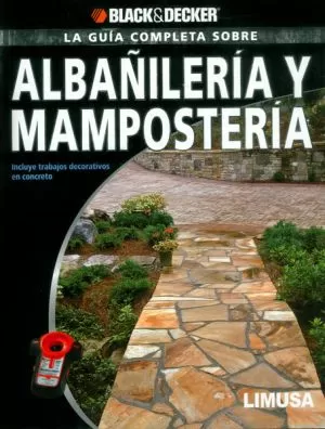 Carátula de La guía completa sobre albañileria y mamposteria