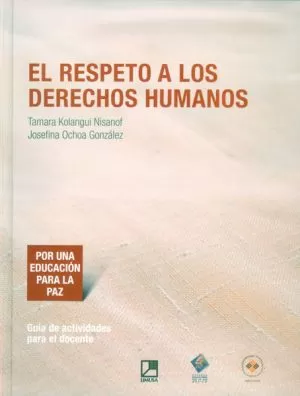 Carátula de El respeto a los derechos humanos