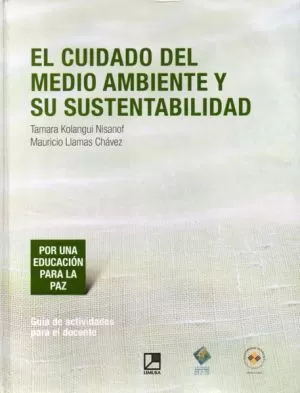 Carátula de El cuidado del medio ambiente y su sustentabilidad