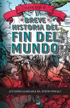 Carátula de Breve historia del fin del mundo