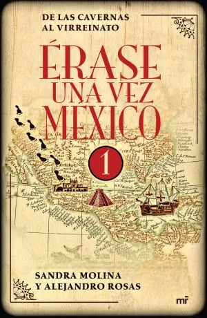 Carátula de Érase una vez México