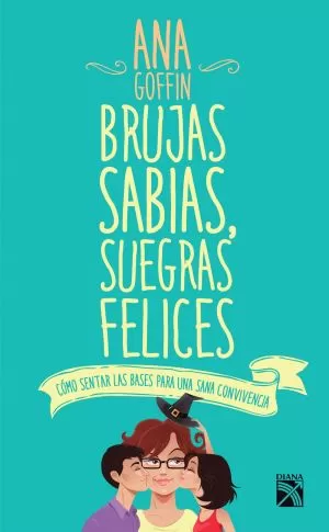 Carátula de Brujas sabias, suegras felices
