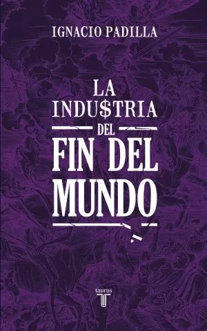 Carátula de La industria del Fin del Mundo
