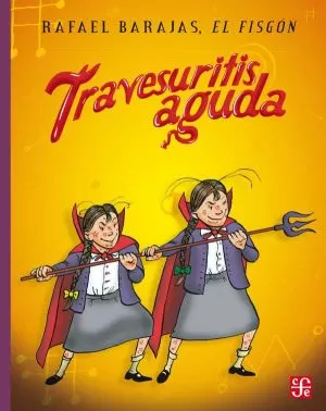 Carátula de Travesuritis aguda