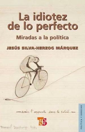 Carátula de La idiotez de lo perfecto