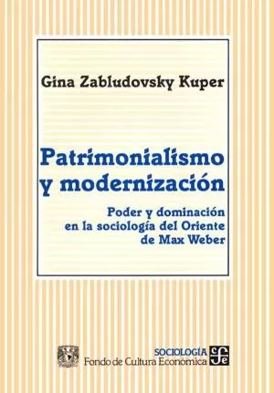 Carátula de Patrimonialismo y modernización