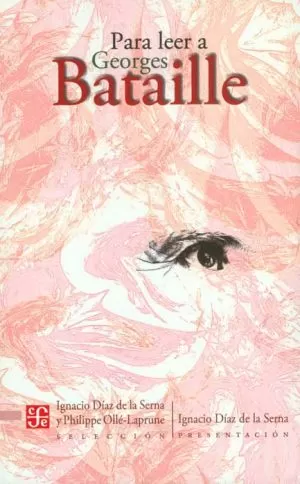 Carátula de Para leer a George Bataille