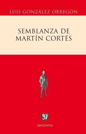 Carátula de Semblanza de Martín Cortés