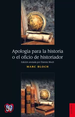 Carátula de Apología para la historia o el oficio de historiador