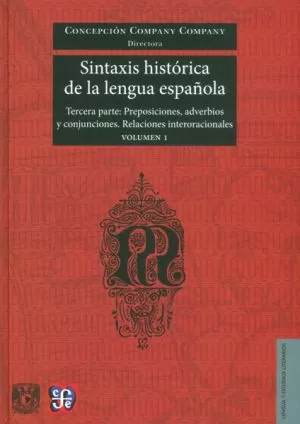 Carátula de Sintaxis histórica de la lengua española. Tercera parte