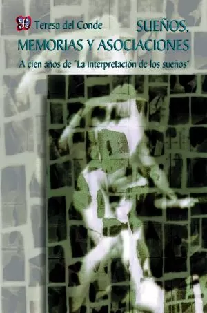 Carátula de Sueños, memorias y asociaciones