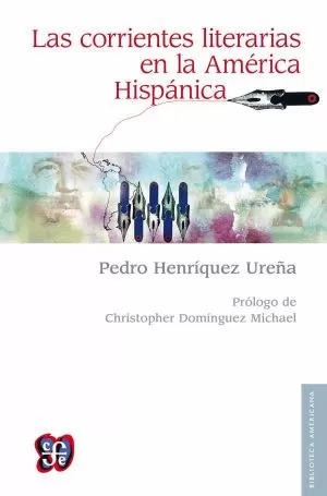 Carátula de Las corrientes literarias en la América hispánica