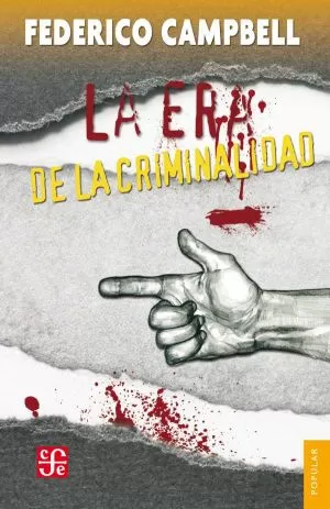 Carátula de La era de la criminalidad