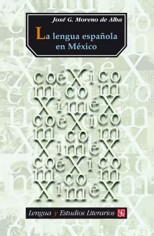 Carátula de La lengua española en México