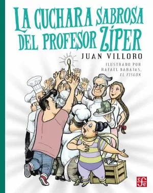 Carátula de La cuchara sabrosa del profesor Zíper