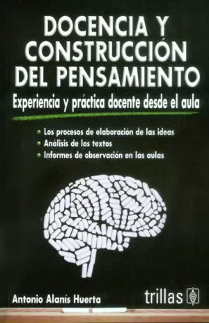 Carátula de Docencia y construcción del pensamiento