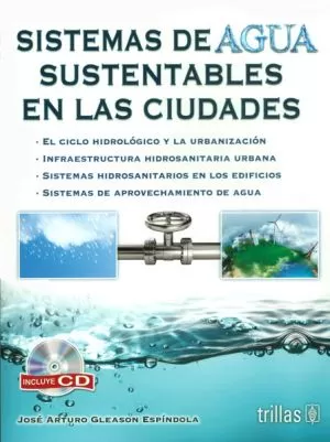 Carátula de Sistemas de agua sustentables en las ciudades