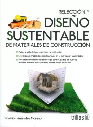 Carátula de Selección y diseño sustentable de materiales de construcción