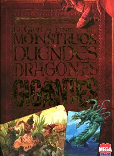 Carátula de El gran libro de monstruos. (duendes, dragones y gigantes)