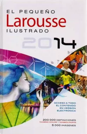 Carátula de El pequeño Larousse Ilustrado 2014