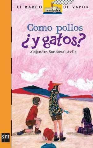 Carátula de Como pollos ¿y gatos?