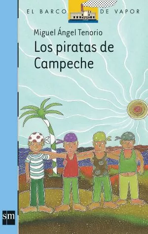 Carátula de Los piratas de Campeche