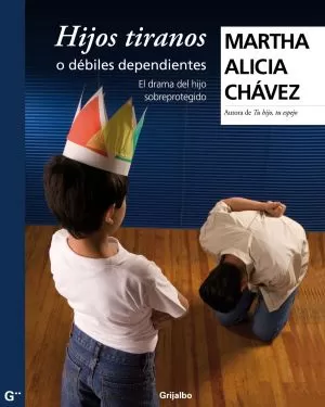 Carátula de Hijos tiranos o debiles dependientes