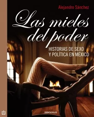 Carátula de Las mieles del poder
