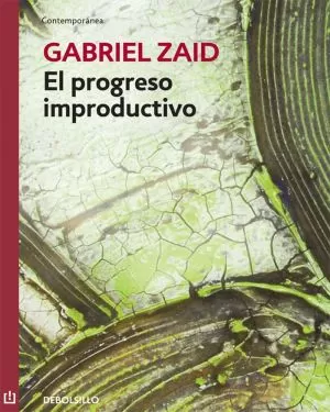 Carátula de El progreso improductivo
