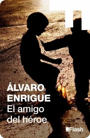 Carátula de El amigo del héroe