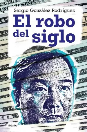 Carátula de El robo del siglo