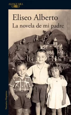 Carátula de La novela de mi padre